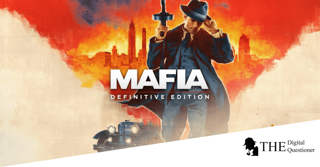 Análisis de Mafia: Definitive Edition - O como hacer bien una edición definitiva.