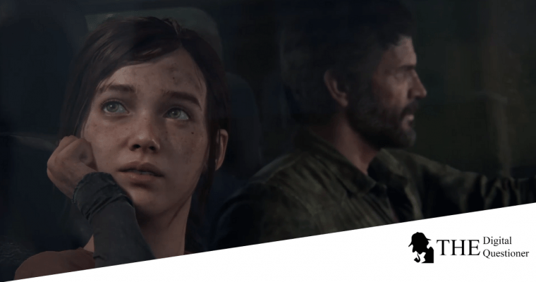 The Last of Us Remake: ¿Era necesario? [Opinión]